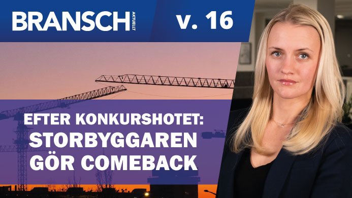 Nyhetssvepet från Branschaktuellt vecka 16