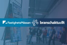 FastighetsMässan och Branschaktuellt förlänger samarbete Thumbnail