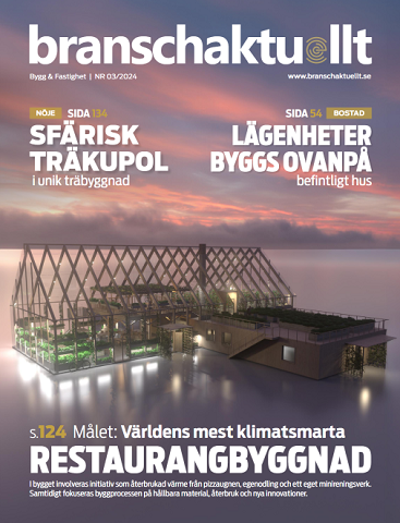 Branschaktuellt Bygg & Fastighet 2024 – #3