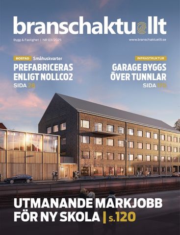 Branschaktuellt Bygg & Fastighet – #3 2025